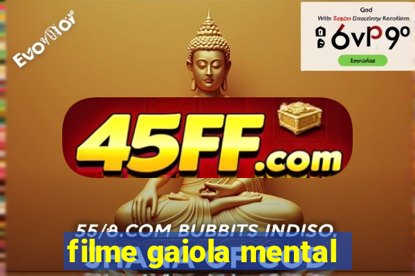 filme gaiola mental